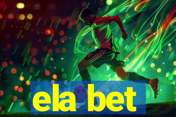 ela bet